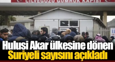 Hulusi Akar ülkesine dönen Suriyeli sayısını açıkladı