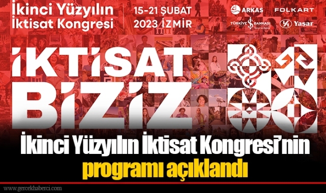 İkinci Yüzyılın İktisat Kongresi’nin programı açıklandı