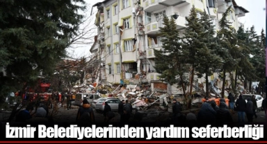 İzmir Belediyelerinden yardım seferberliği