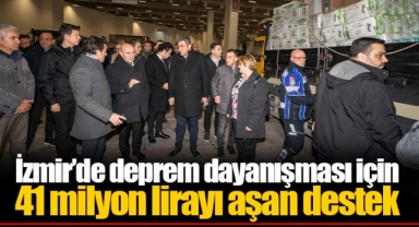 İzmir’de deprem dayanışması için 41 milyon lirayı aşan destek