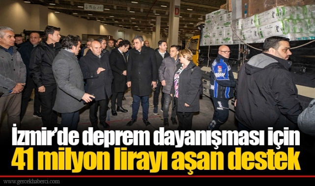 İzmir’de deprem dayanışması için 41 milyon lirayı aşan destek
