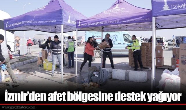 İzmir’den afet bölgesine destek yağıyor
