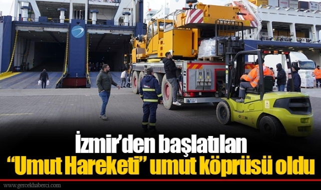 İzmir’den başlatılan “Umut Hareketi” umut köprüsü oldu