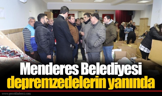 Menderes Belediyesi depremzedelerin yanında