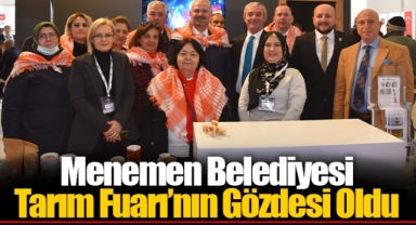 Menemen Belediyesi Tarım Fuarı’nın Gözdesi Oldu
