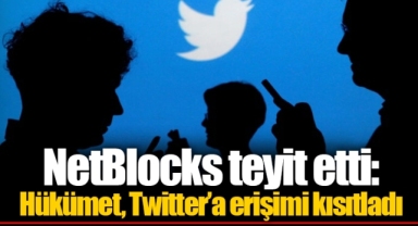 NetBlocks teyit etti: Hükümet, Twitter’a erişimi kısıtladı