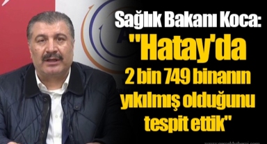 Sağlık Bakanı Koca: