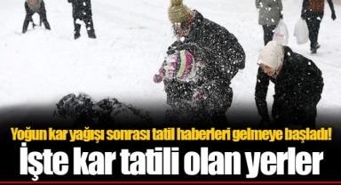 Yoğun kar yağışı sonrası tatil haberleri gelmeye başladı! İşte kar tatili olan yerler