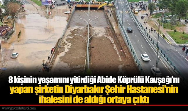 8 kişinin yaşamını yitirdiği Abide Köprülü Kavşağı'nı yapan şirketin Diyarbakır Şehir Hastanesi'nin ihalesini de aldığı ortaya çıktı