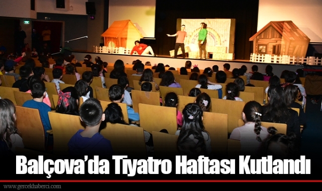 Balçova’da Tiyatro Haftası Kutlandı