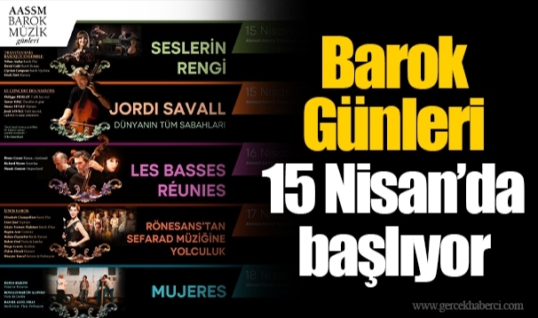 Barok Günleri 15 Nisan’da başlıyor