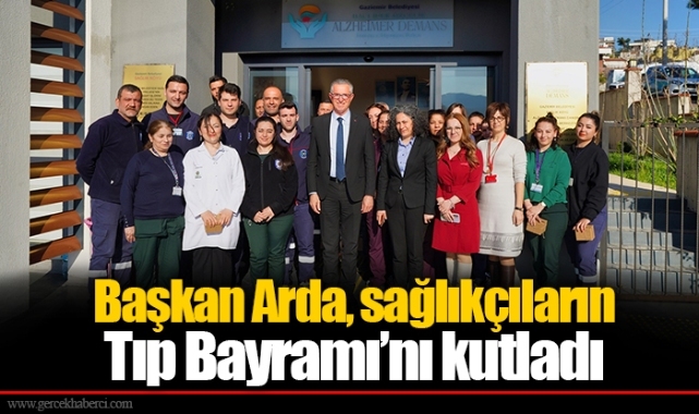 Başkan Arda, sağlıkçıların Tıp Bayramı’nı kutladı