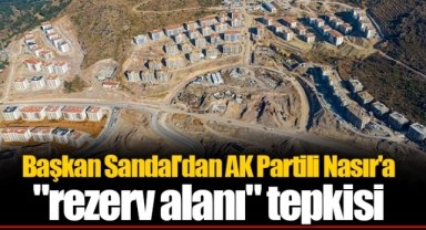 Başkan Sandal'dan AK Partili Nasır'a