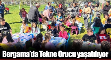 Bergama’da Tekne Orucu yaşatılıyor