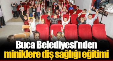 Buca Belediyesi’nden miniklere diş sağlığı eğitimi