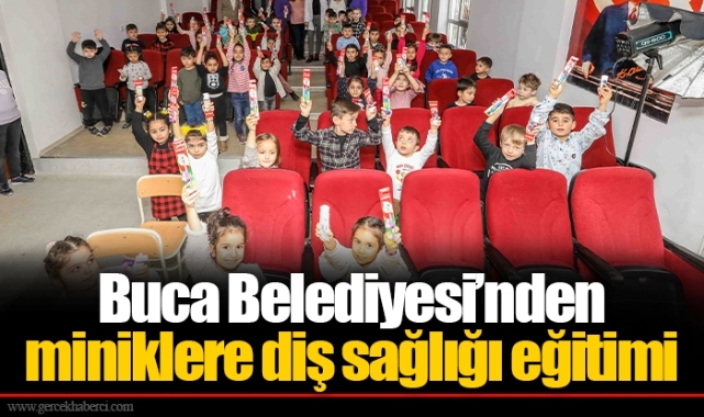 Buca Belediyesi’nden miniklere diş sağlığı eğitimi
