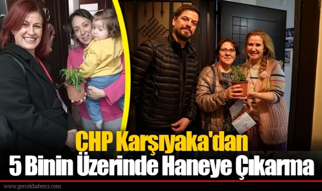 CHP Karşıyaka'dan 5 Binin Üzerinde Haneye Çıkarma