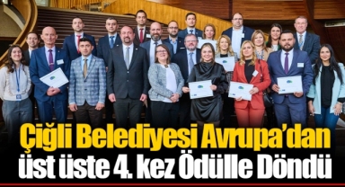 Çiğli Belediyesi Avrupa’dan üst üste 4. kez Ödülle Döndü