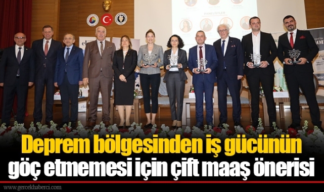Deprem bölgesinden iş gücünün göç etmemesi için çift maaş önerisi