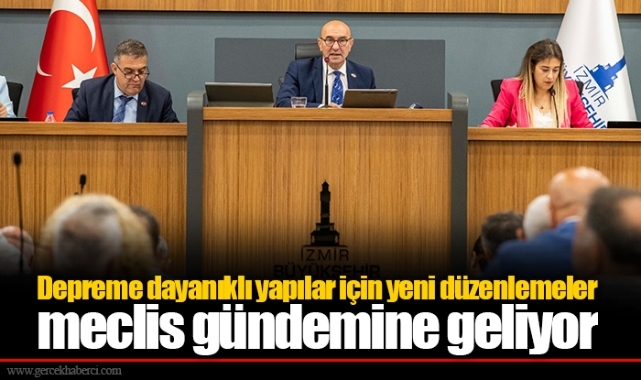 Depreme dayanıklı yapılar için yeni düzenlemeler meclis gündemine geliyor