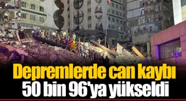 Depremlerde can kaybı 50 bin 96'ya yükseldi