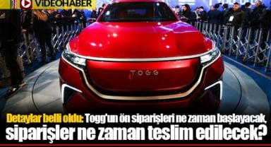 Detaylar belli oldu: Togg'un ön siparişleri ne zaman başlayacak, siparişler ne zaman teslim edilecek?