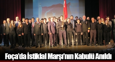 Foça’da İstiklal Marşı’nın Kabulü Anıldı