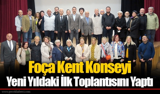Foça Kent Konseyi Yeni Yıldaki İlk Toplantısını Yaptı