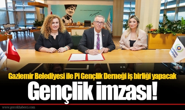 Gaziemir Belediyesi ile Pi Gençlik Derneği iş birliği yapacak