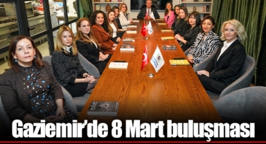 Gaziemir’de 8 Mart buluşması