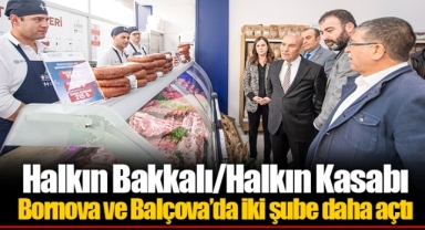 Halkın Bakkalı/Halkın Kasabı Bornova ve Balçova’da iki şube daha açtı