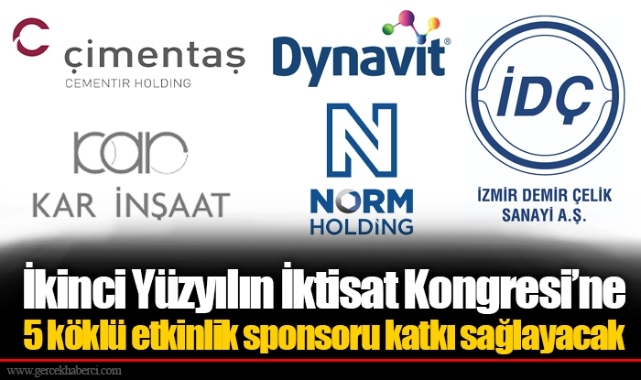 İkinci Yüzyılın İktisat Kongresi’ne 5 köklü etkinlik sponsoru katkı sağlayacak