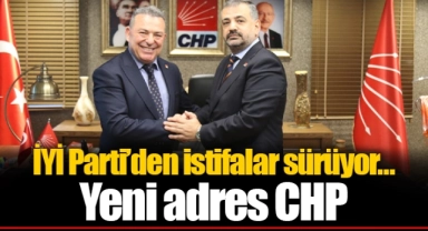 İYİ Parti’den istifalar sürüyor… Yeni adres CHP