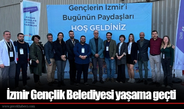 İzmir Gençlik Belediyesi yaşama geçti