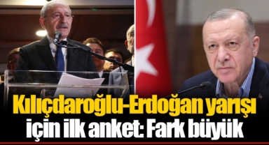 Kılıçdaroğlu-Erdoğan yarışı için ilk anket: Fark büyük