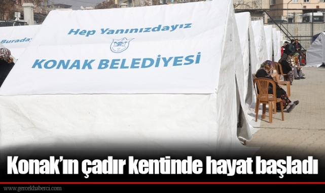 Konak’ın çadır kentinde hayat başladı