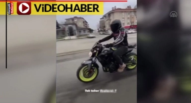 Motosikletle tehlikeli hareketler yaptı ceza peşinden geldi
