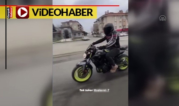 Motosikletle tehlikeli hareketler yaptı ceza peşinden geldi