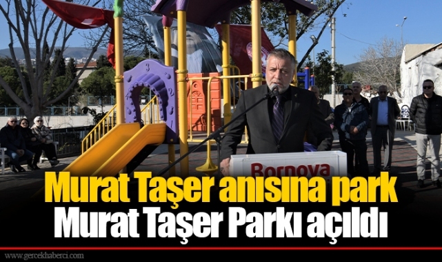 Murat Taşer anısına park