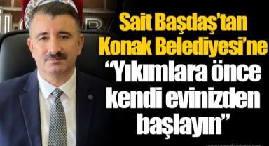 Sait Başdaş'tan Konak Belediyesi'ne