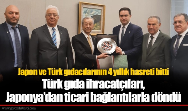 Türk gıda ihracatçıları, Japonya’dan ticari bağlantılarla döndü