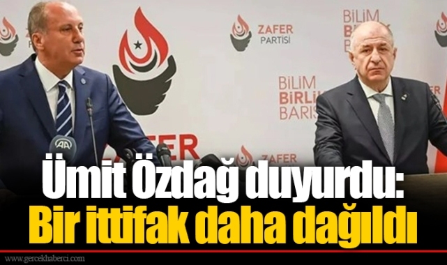 Ümit Özdağ duyurdu: Bir ittifak daha dağıldı