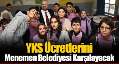 YKS Ücretlerini Menemen Belediyesi Karşılayacak