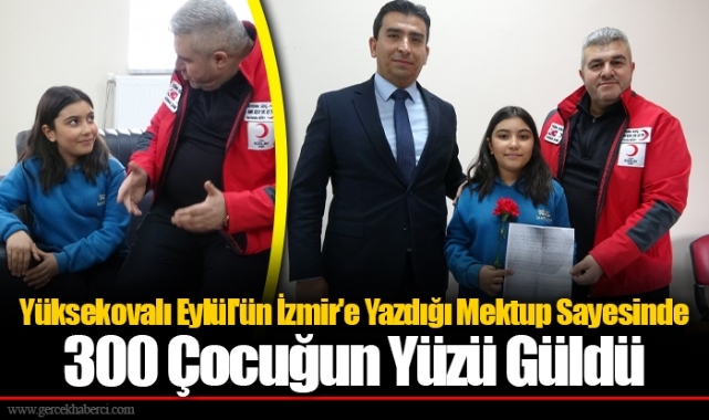 Yüksekovalı Eylül'ün İzmir'e Yazdığı Mektup Sayesinde 300 Çocuğun Yüzü Güldü