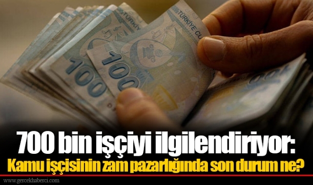 700 bin işçiyi ilgilendiriyor: Kamu işçisinin zam pazarlığında son durum ne?
