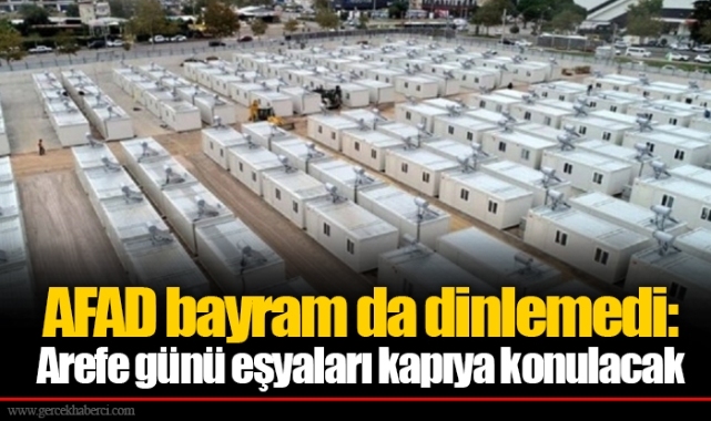 AFAD bayram da dinlemedi: Arefe günü eşyaları kapıya konulacak