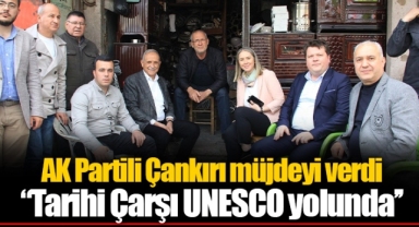 AK Partili Çankırı müjdeyi verdi