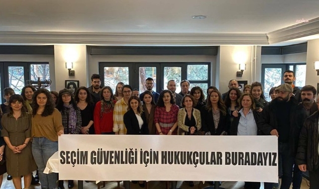 Avukatlardan seçim güvenliği açıklaması
