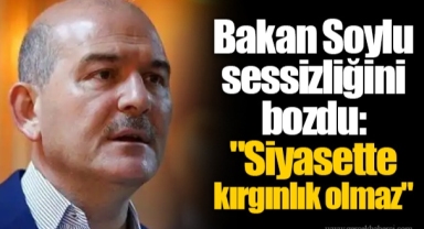 Bakan Soylu sessizliğini bozdu: