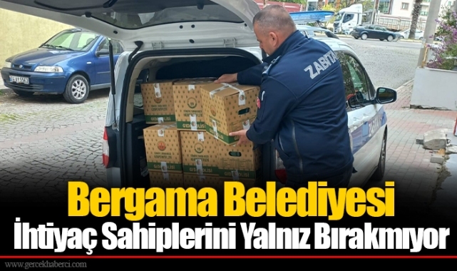 Bergama Belediyesi İhtiyaç Sahiplerini Yalnız Bırakmıyor